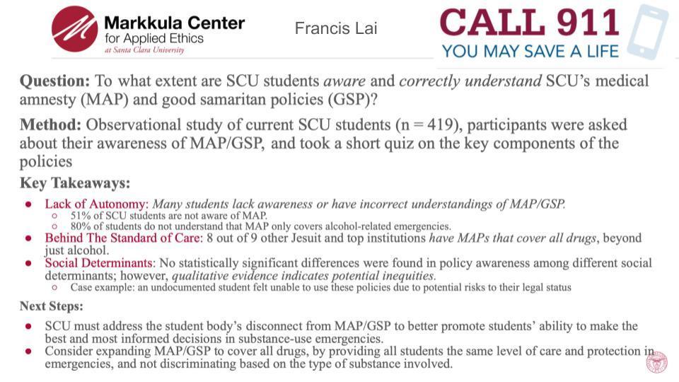 2023-24 Hackworth Fellow Francis Lais slide on Student Awareness of Medical Amnesty and Good Samaritan Policies at SCU.