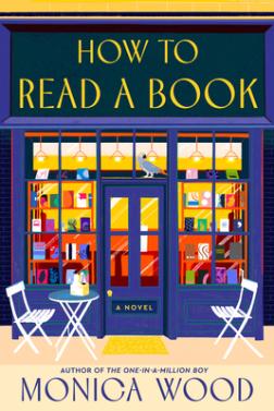 Cover of a book; Text says How to Read a Book by Monica Wood